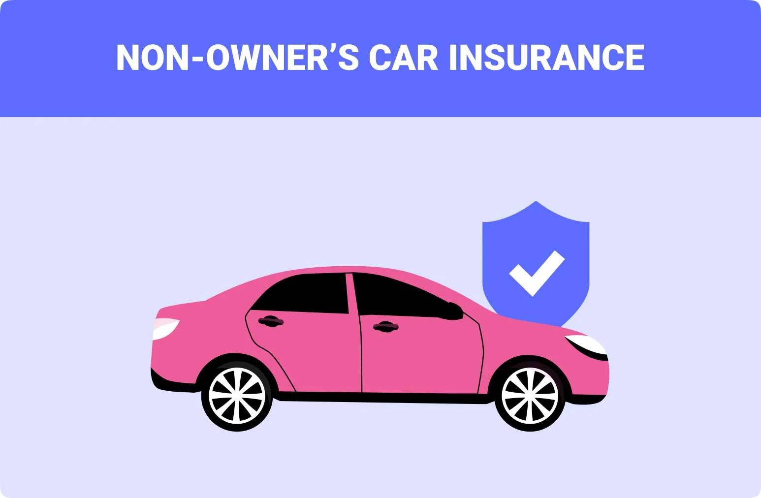 Non-Owner Car Insurance