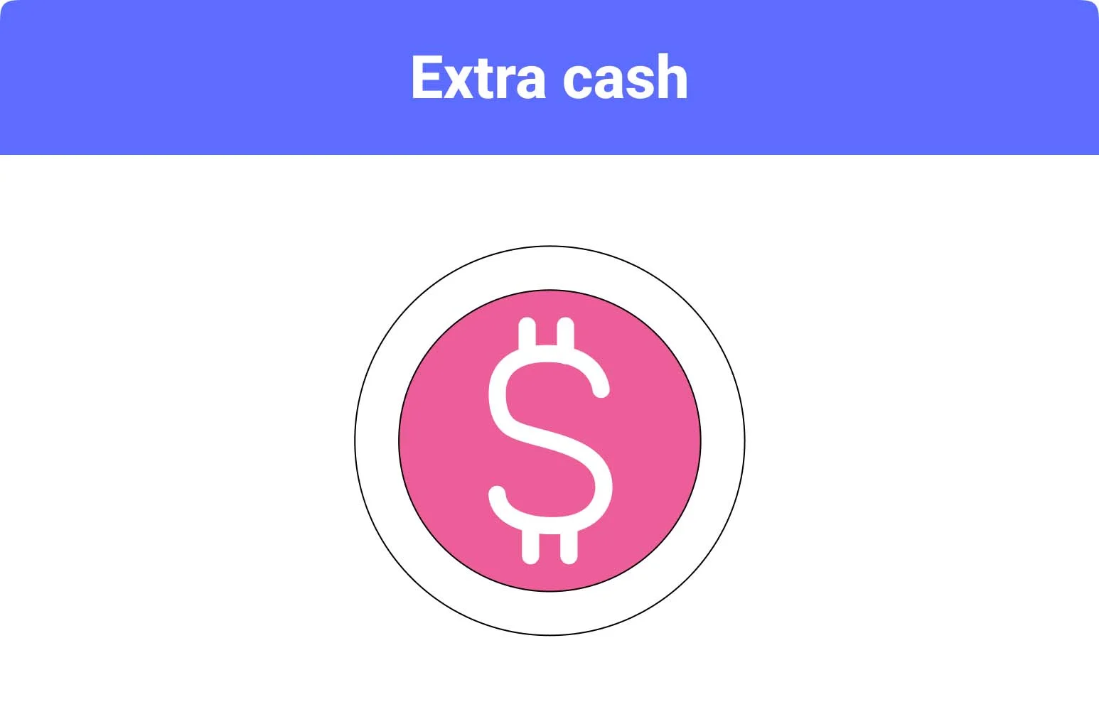 Extra cash
